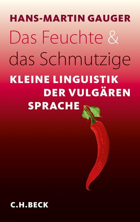 Produktbild: Das Feuchte und das Schmutzige
