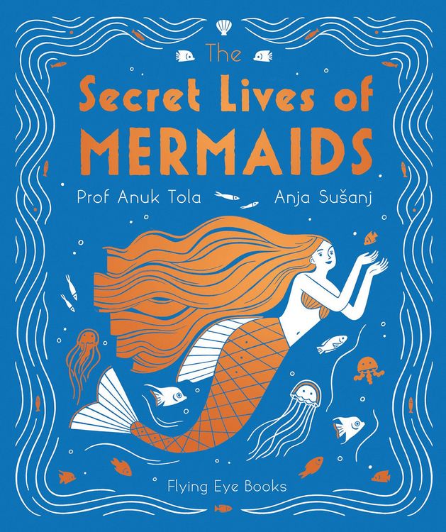 Produktbild: The Secret Lives of Mermaids