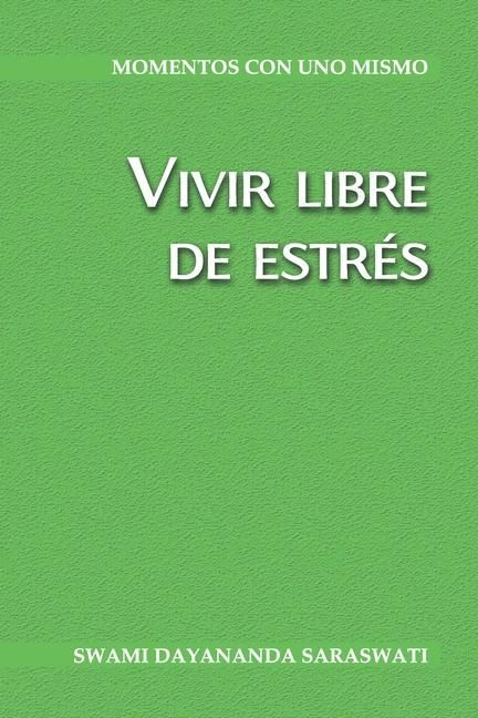 Produktbild: Vivir libre de estr&eacute;s