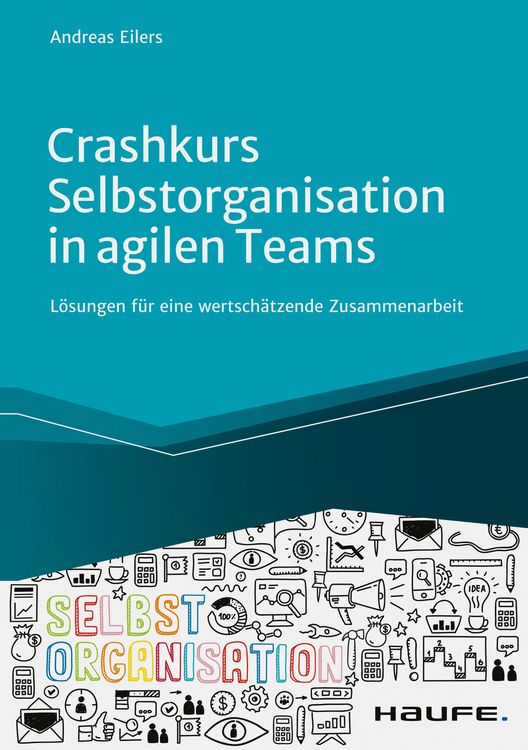 Produktbild: Crashkurs Selbstorganisation in agilen Teams