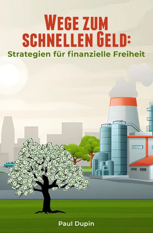 Produktbild: Wege zum schnellen Geld:
