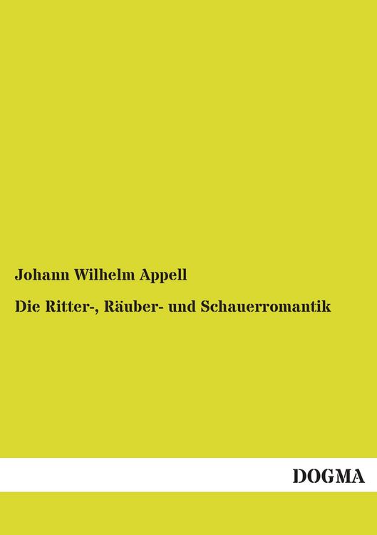 Produktbild: Die Ritter-, R&auml;uber- und Schauerromantik