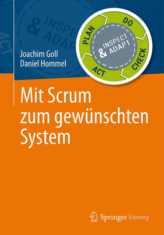Produktbild: Mit Scrum zum gew&uuml;nschten System