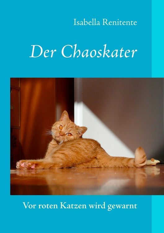 Produktbild: Der Chaoskater - Vor roten Katzen wird gewarnt