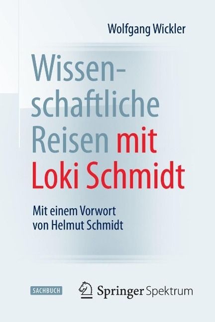 Produktbild: Wissenschaftliche Reisen mit Loki Schmidt