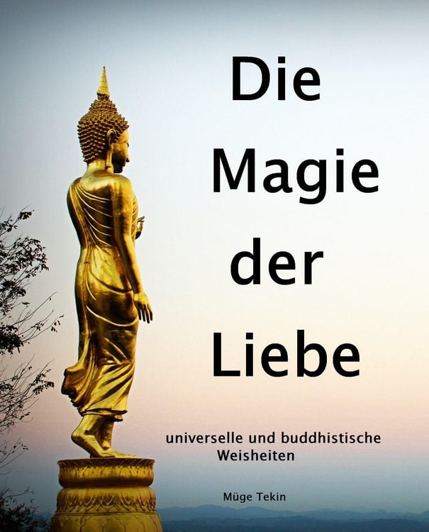 Produktbild: Die Magie der Liebe - universelle und buddhistische Weisheiten