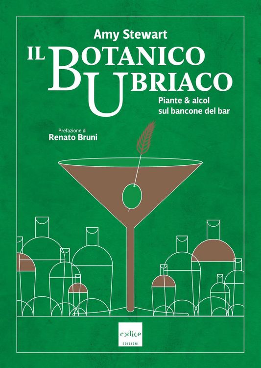 Produktbild: Il botanico ubriaco. Piante & alcol sul bancone del bar