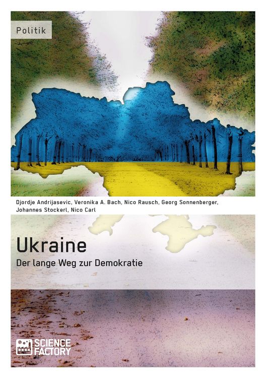 Produktbild: Ukraine &ndash; Der lange Weg zur Demokratie