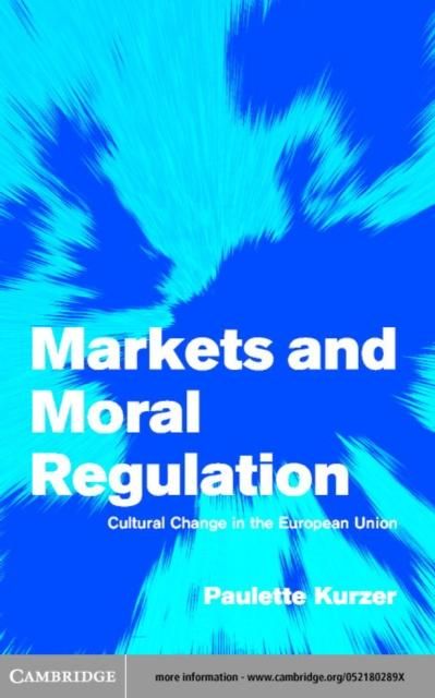 Produktbild: Markets and Moral Regulation
