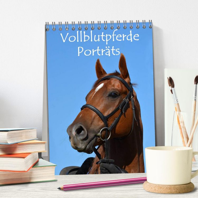 Produktbild: Vollblutpferde Portr&auml;ts (Tischkalender 2026 DIN A5 hoch), CALVENDO Monatskalender
