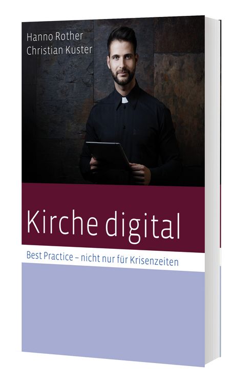 Produktbild: Kirche digital - Best Practise nicht nur f&uuml;r