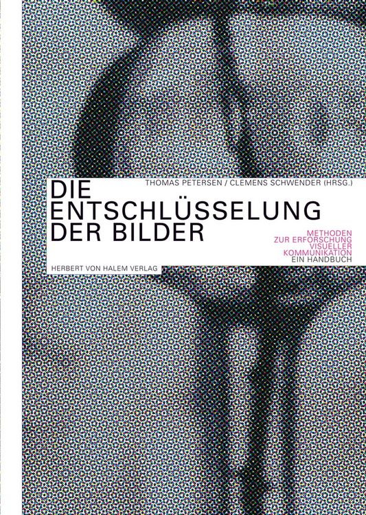 Produktbild: Entschl&uuml;sselung der Bilder. Methoden zur Erforschung