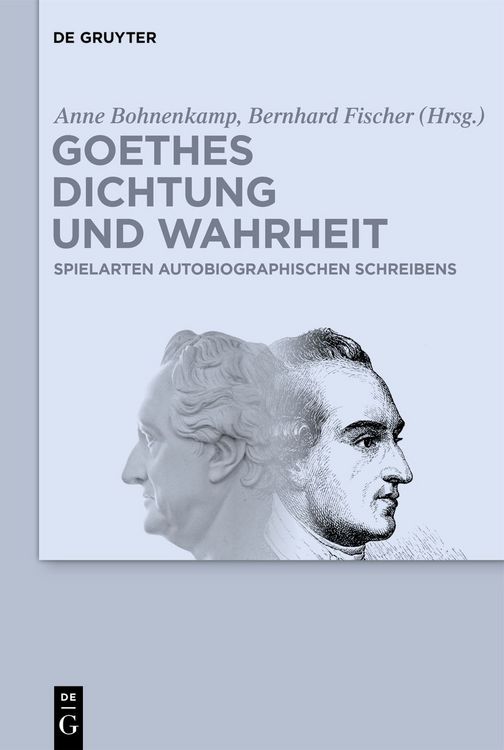 Produktbild: Goethes Dichtung und Wahrheit