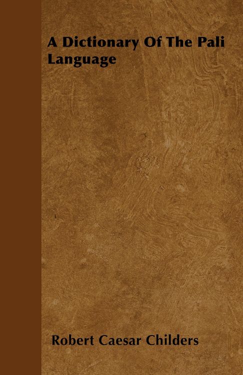 Produktbild: A Dictionary Of The Pali Language