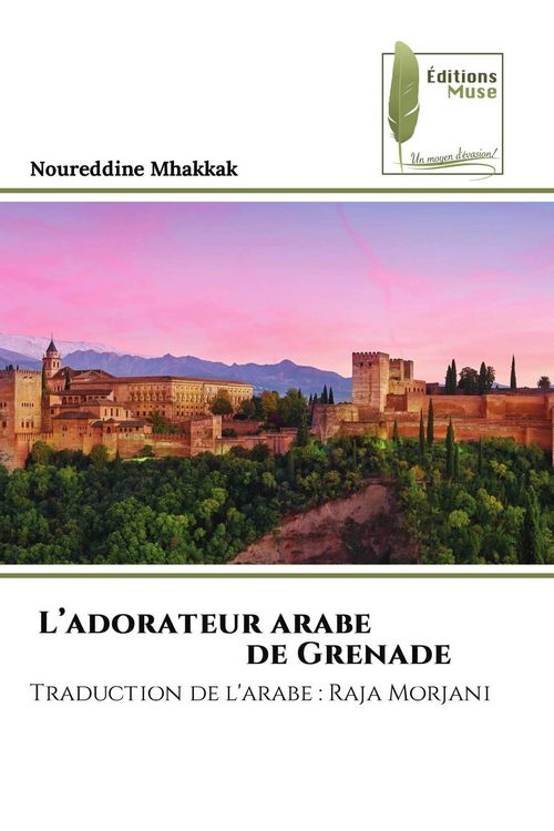 Produktbild: L'adorateur arabe de Grenade