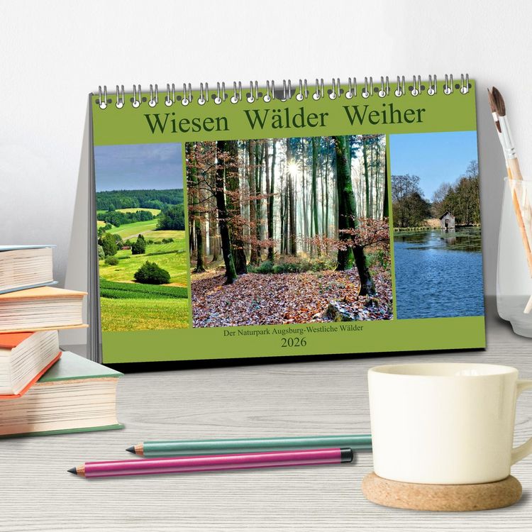 Produktbild: Wiesen W&auml;lder Weiher. Der Naturpark Augsburg-Westliche W&auml;lder (Tischkalender 2026 DIN A5 quer), CALVENDO Monatskalender