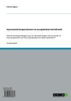 Produktbild: Horizontale Kooperationen im europ&auml;ischen Kartellrecht
