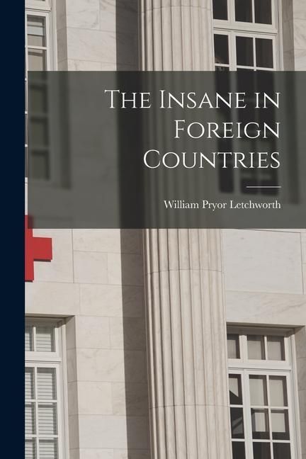 Produktbild: The Insane in Foreign Countries