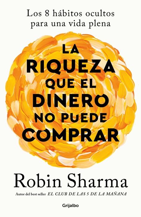 Produktbild: La Riqueza Que El Dinero No Puede Comprar / The Wealth Money Can't Buy
