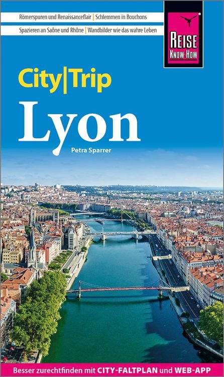 Bild vom Artikel Reise Know-How CityTrip Lyon vom Autor Petra Sparrer