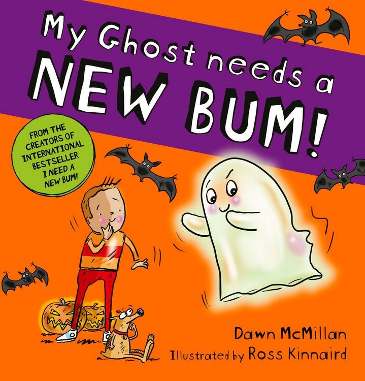 Produktbild: My Ghost Needs a New Bum! (PB)