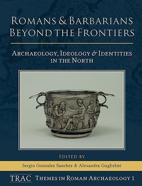 Produktbild: Romans and Barbarians Beyond the Frontiers