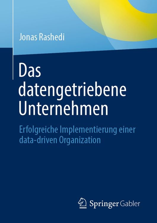 Produktbild: Das datengetriebene Unternehmen