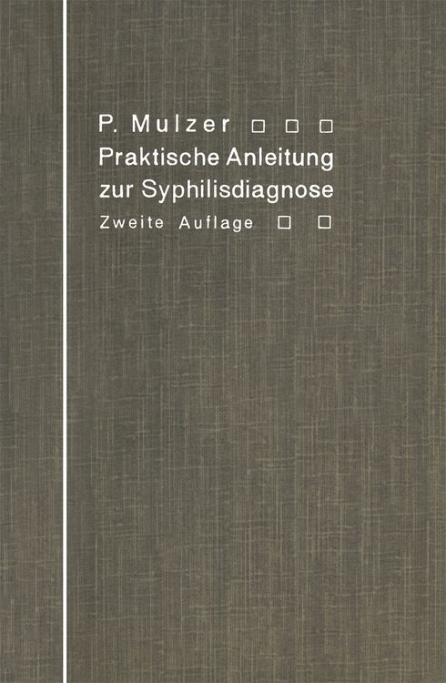 Produktbild: Praktische Anleitung zur Syphilisdiagnose auf biologischem Wege