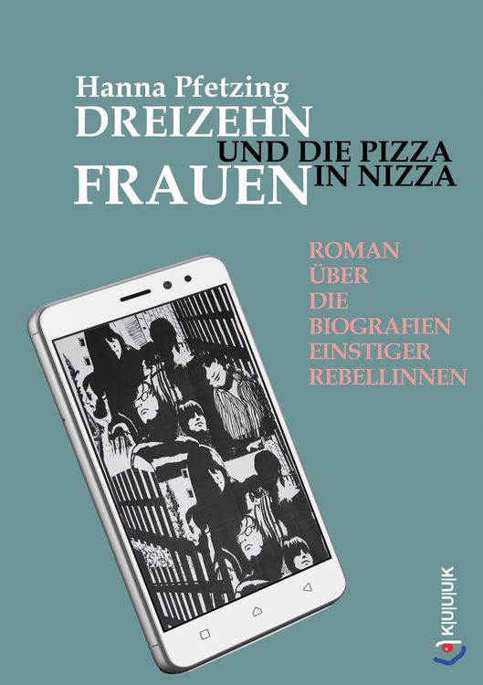 Produktbild: Dreizehn Frauen und die Pizza in Nizza