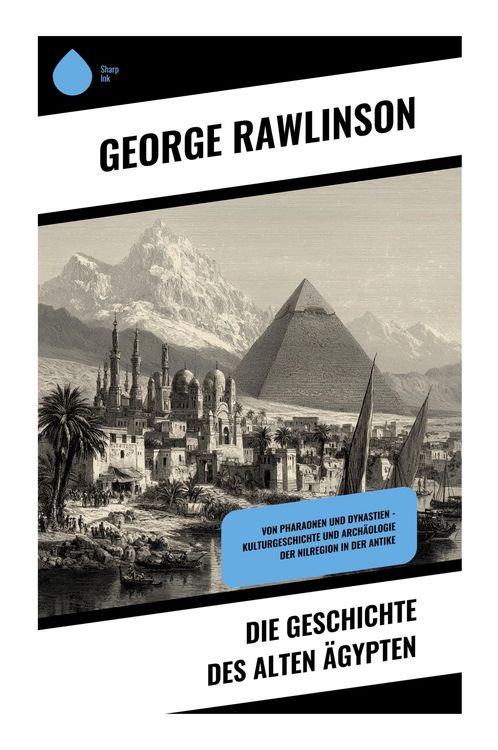 Produktbild: Die Geschichte des Alten &Auml;gypten