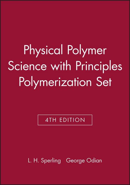 Produktbild: Introduction to Physical Polymer Science, 4e with Principles Polymerization 4e Set