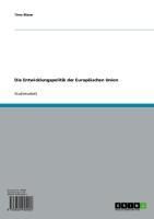 Produktbild: Die Entwicklungspolitik der Europ&auml;ischen Union