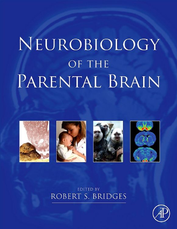 Produktbild: Neurobiology of the Parental Brain