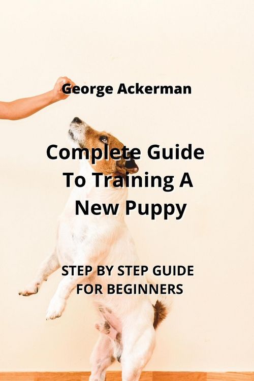 Produktbild: Complete Guide To Training A New Puppy