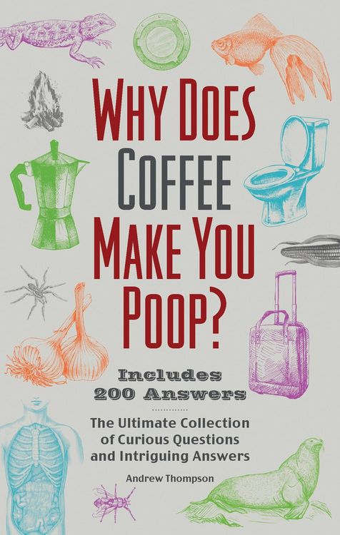 Produktbild: Why Does Coffee Make You Poop?
