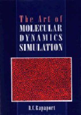 Produktbild: Rapaport, D: The Art of Molecular Dynamics Simulation