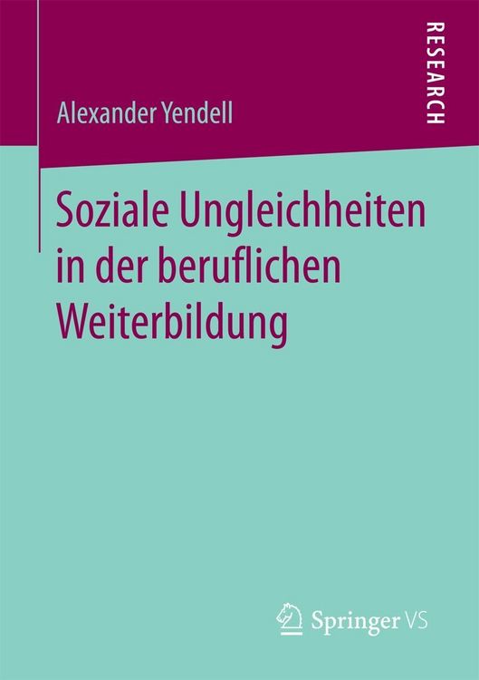 Produktbild: Soziale Ungleichheiten in der beruflichen Weiterbildung