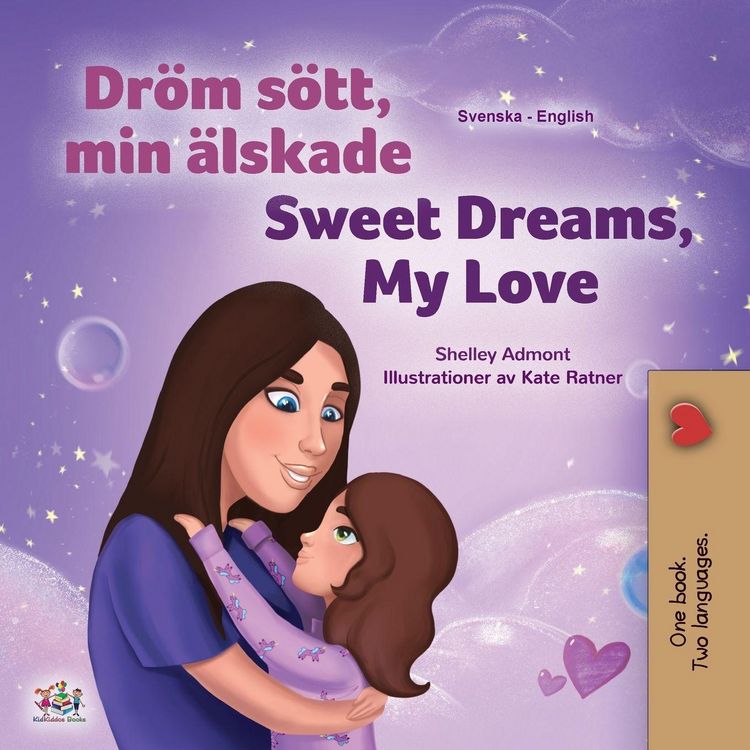 Produktbild: Sweet Dreams, My Love (Swedish English Bilingual Book for Kids)