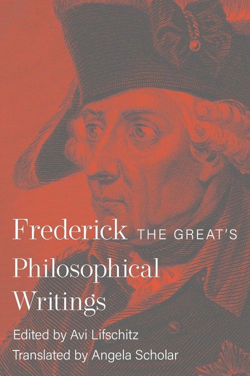 Produktbild: Frederick the Great's Philosophical Writings