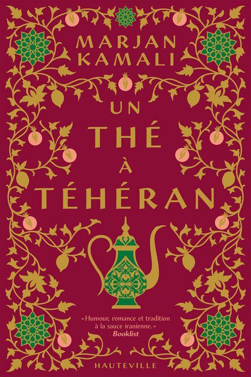 Produktbild: Un th&eacute; &agrave; T&eacute;h&eacute;ran