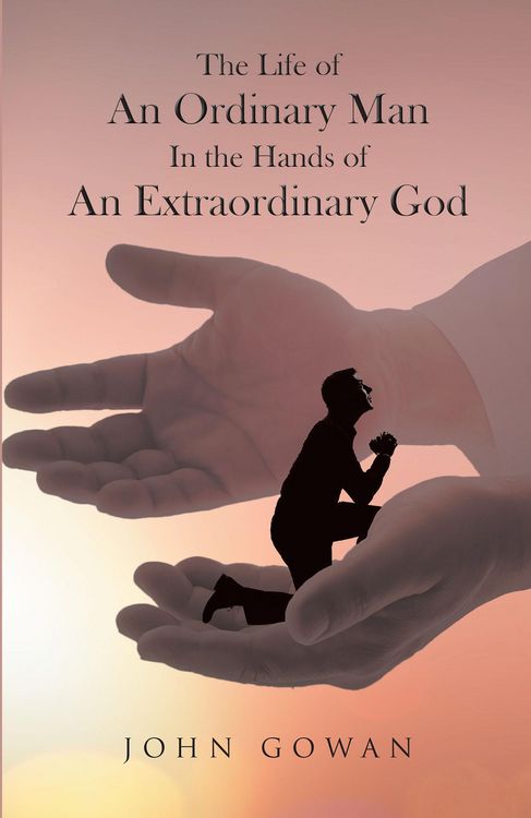 Produktbild: The Life of an Ordinary Man in the Hands of an Extraordinary God