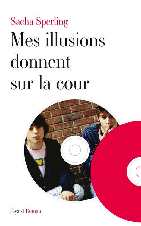 Produktbild: Mes illusions donnent sur la cour