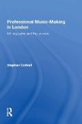 Produktbild: Cottrell, S: Professional Music-making in London