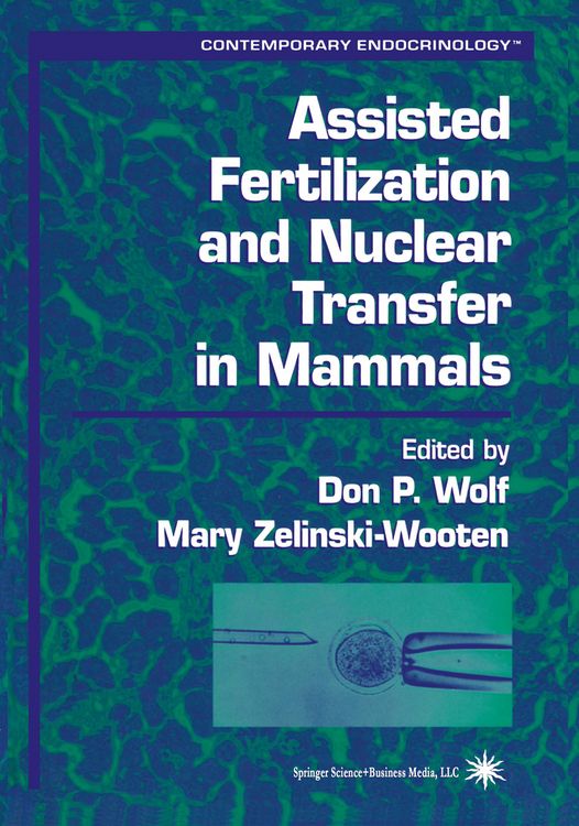 Produktbild: Assisted Fertilization and Nuclear Transfer in Mammals