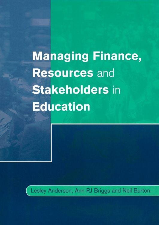 Produktbild: Managing Finance, Resources and Stakeholders in Education