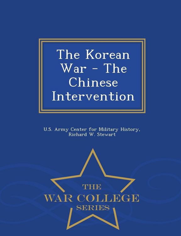 Produktbild: The Korean War - The Chinese Intervention - War College Series