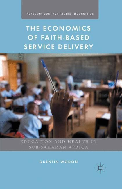 Produktbild: The Economics of Faith-Based Service Delivery