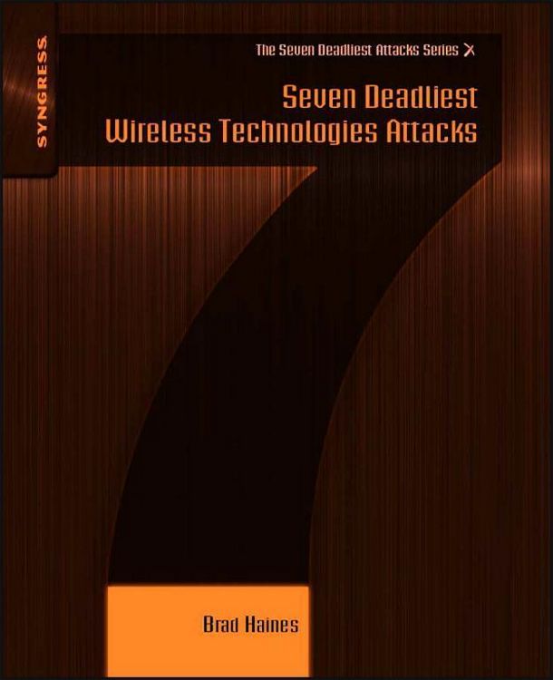 Produktbild: Seven Deadliest Wireless Technologies Attacks