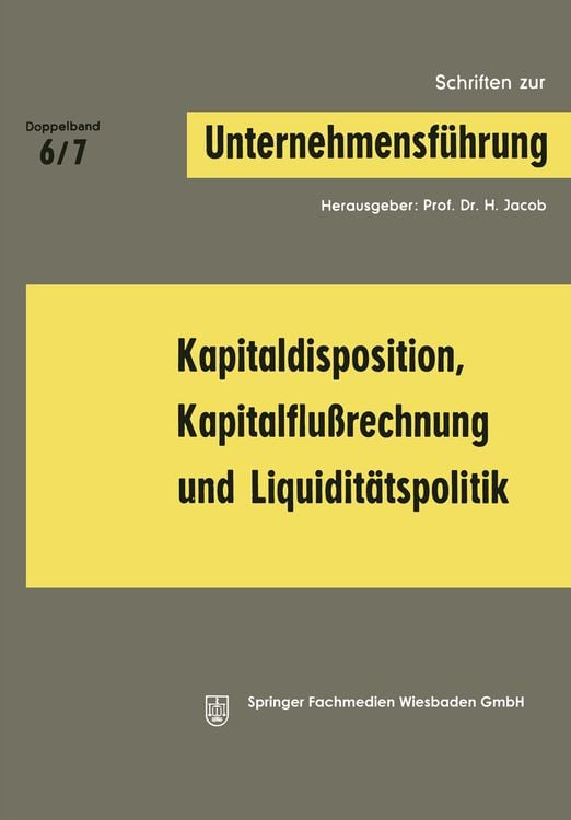 Produktbild: Kapitaldisposition, Kapitalflu&szlig;rechnung und Liquidit&auml;tspolitik