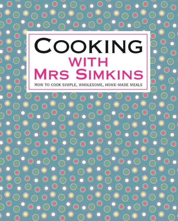 Produktbild: Cooking With Mrs Simkins